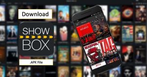 ShowBox 5.25 MOD APK AD Free APP {Watch Latest Movies & TV Shows}
